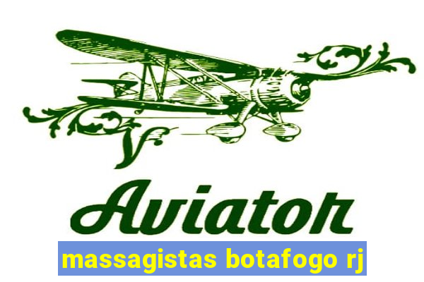 massagistas botafogo rj